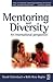 Mentoring and Diversity