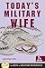 Today's Military Wife
