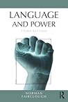 LANGUAGE AND POWER, 3RD EDITION by Norman Fairclough