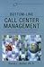 Bottom-Line Call Center Management (Improving Human Performance Series)