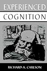 Experienced Cognition