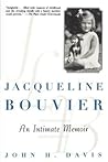 Jacqueline Bouvier: An Intimate Memoir Jacqueline Bouvier: An Intimate Memoir