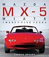 Mazda MX-5 Miata:...
