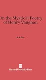 On the Mystical Poetry of Henry Vaughan