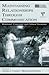Maintaining Relationships Through Communication: Relational, Contextual, and Cultural Variations (LEA's Series on Personal Relationships)