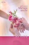Mariage secret by Abby Gaines