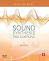 Sound Synthesis and Sampling by Martin  Russ