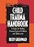 Child Trauma Handbook