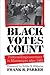 Black Votes Count by Frank R. Parker