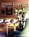 John Fowler: Prin...