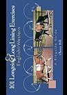 101 Longeing and Long Lining Exercises: English & Western