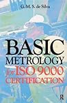 Basic Metrology for ISO 9000 Certification