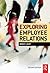 Exploring Employee Relations