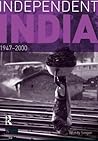 Independent India, 1947-2000 (Seminar Studies) Independent India, 1947-2000 (Seminar Studies)