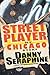 Street Player by Danny Seraphine