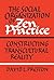 The Social Organization of Zen Practice by David L.  Preston