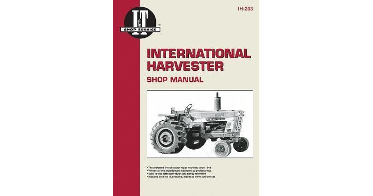 INTERNATIONAL HARVESTER SHOP MANUAL visual data 7