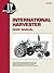 International Harvester Shop Manual: I&T Shop Services (IH-203)