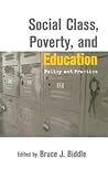 Social Class, Poverty and Education (Missouri Symposia on Research and Education)