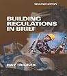 Building Regulations in Brief