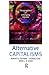 Alternative Capitalisms: Geographies of Emerging Regions (Hodder Arnold Publication)