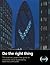 Do the Right Thing: The Pra...