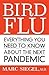 Bird Flu: Everything You Need to Know About the Next Pandemic