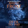 Devil to Pay by Jeaniene Frost