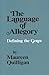 The Language of Allegory: D...
