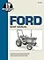 Ford Shop Manual Models 1120 1220 1320 1520+ (Manual Fo-46)