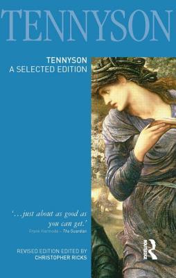 Tennyson: A Selected Edition (Longman Annotated English Poets)