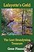 Lafayette's Gold: The Lost Brandywine Treasure