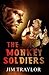 The Monkey Soldiers