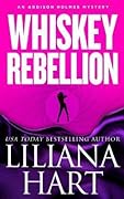 Whiskey Rebellion (An Addison Holmes Mystery, #1)