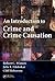 An Introduction to Crime and Crime Causation