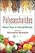 Polysaccharides: Natural Fibers in Food and Nutrition