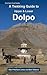 A Trekking Guide to Upper &...