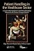 Patient Handling in the Healthcare Sector: A Guide for Risk Management with MAPO Methodology (Movement and Assistance of Hospital Patients)