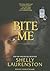 Bite Me (Pride, #9)