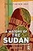 A History of the Sudan