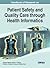 Handbook of Research on Patient Safety and Quality Care Through Health Informatics
