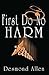 First Do No Harm