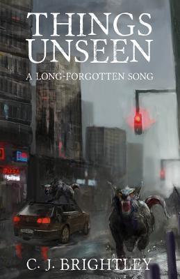 Things Unseen (A Long-Forgotten Song, #1)
