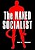 The Naked Socialist