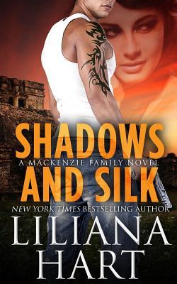 Shadows and Silk (The MacKenzie Family, #6)