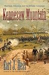 Kennesaw Mountain: Sherman, Johnston, and the Atlanta Campaign Kennesaw Mountain: Sherman, Johnston, and the Atlanta Campaign