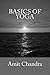 Basics of Yoga
