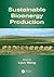 Sustainable Bioenergy Production