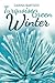 Turquoise Green Winter by Carina Bartsch