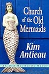 Church Of The Old Mermaids